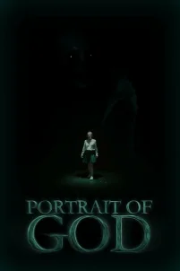 Портрет Бога (2022)